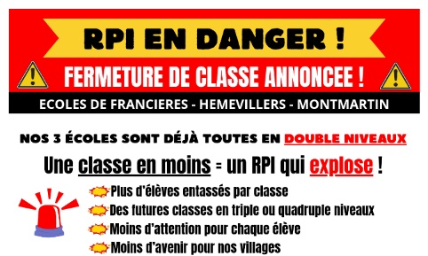 Non à la fermeture de classe du regroupement scolaire de Francières, Hémévillers Montmatin