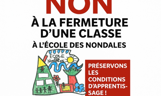 NON à la fermeture d'une classe à l'école des Nondales !