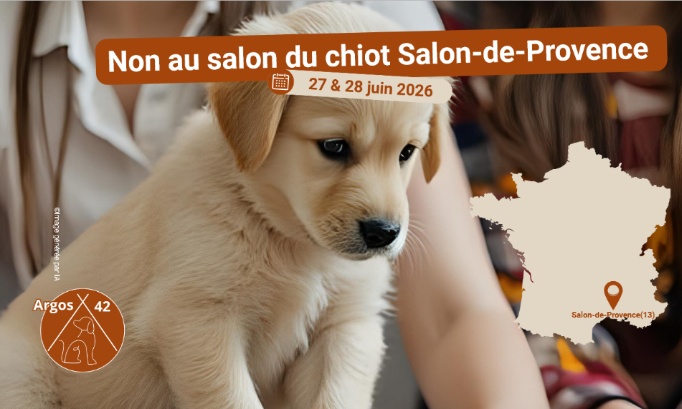 Non au salon du Chiot Salon-de-Provence
