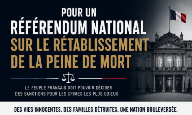 Pour un r&eacute;f&eacute;rendum national sur le r&eacute;tablissement de la peine de mort en France
