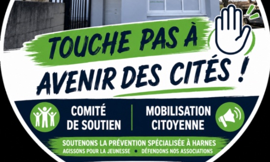 Pour le maintien d'Avenir des Cités dans ses locaux à Harnes