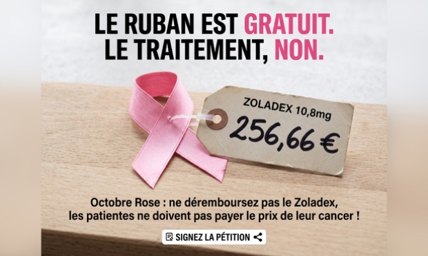 Octobre Rose : ne d&eacute;remboursez pas le Zoladex, les patientes ne doivent pas payer le prix de leur cancer !