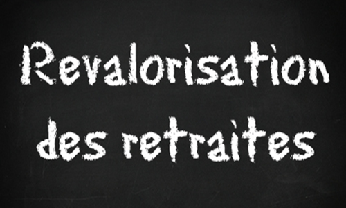 Revalorisation des retraites suivant l'inflation avec rattrapage des années gelées, comme avant que la gauche revienne au pouvoir