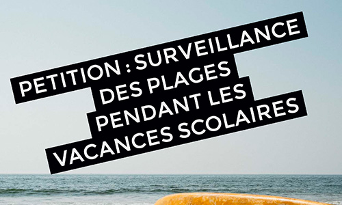 Surveillance des plages de la côte Atlantique pendant les vacances scolaires. Sauvons des vie.