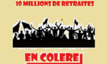 10 millions de retraités en colère