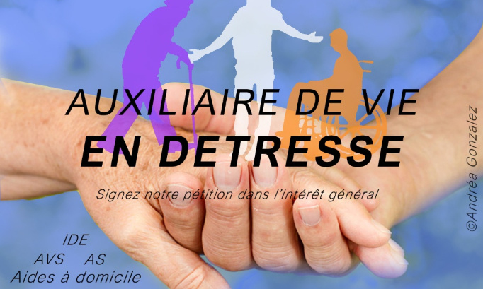 AUXILIAIRES DE VIE EN DÉTRESSE !
