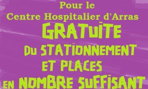Pétition contre le parking à péage à l'hôpital d'Arras