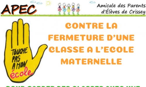 Contre la fermeture d'une classe à l'école maternelle de Crissey