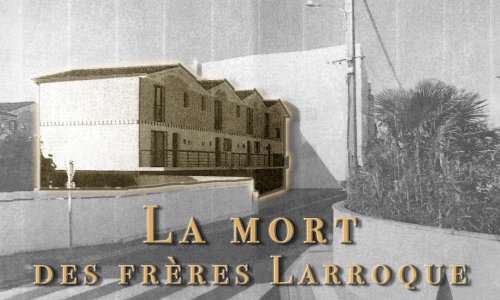 Contre la mort de la rue des frères Larroque