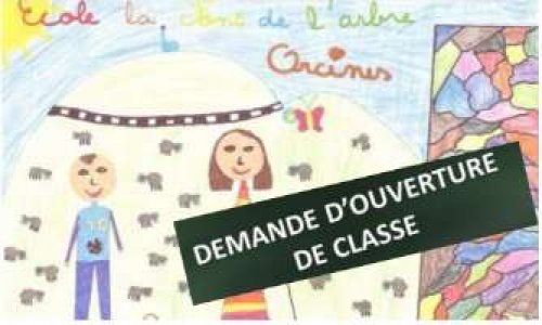 Demande d'ouverture d'une CLASSE SUPPLÉMENTAIRE Ecole Orcines - RENTRÉE 2019