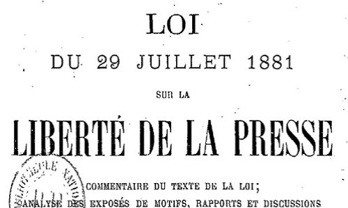 Pour Défendre la loi de 1881 et la liberté de la Presse