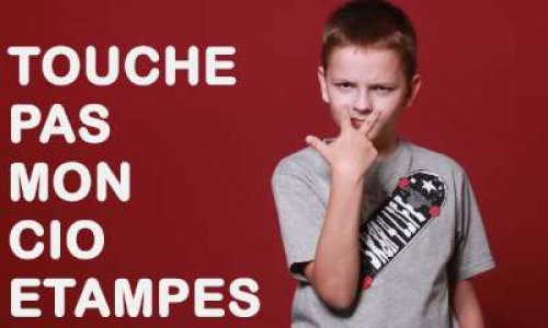 TOUCHE PAS MON CIO D'ETAMPES