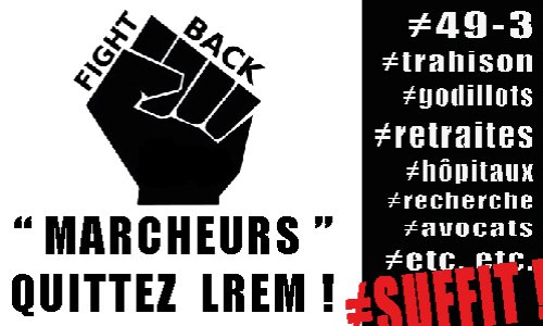 MARCHEURS : QUITTEZ LREM ! Rendez-nous la 