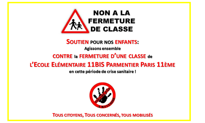 Non à la fermeture d'une classe dans l'école élémentaire 11bis Parmentier