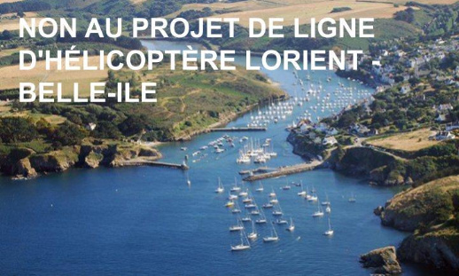 Pour l’annulation du projet de liaisons en hélicoptère Lorient - Belle-île